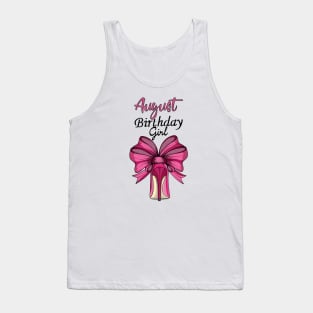 August Birthday Girl Tank Top